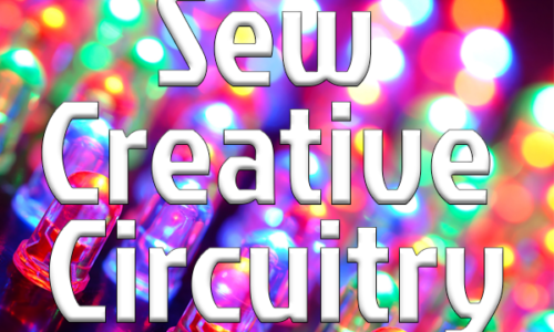 Sew Creative Circuitry