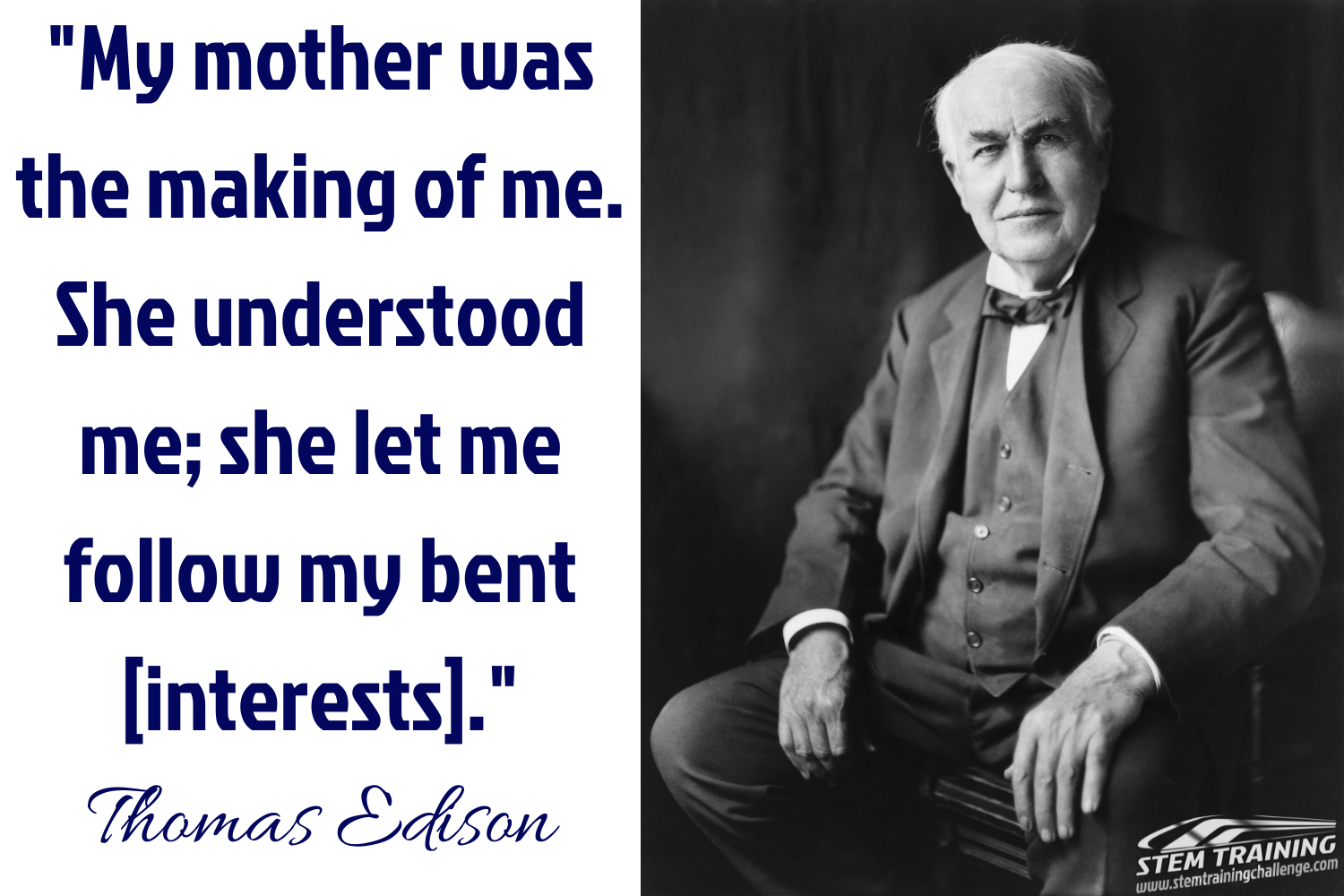 Thomas Edison quote about his mother. 